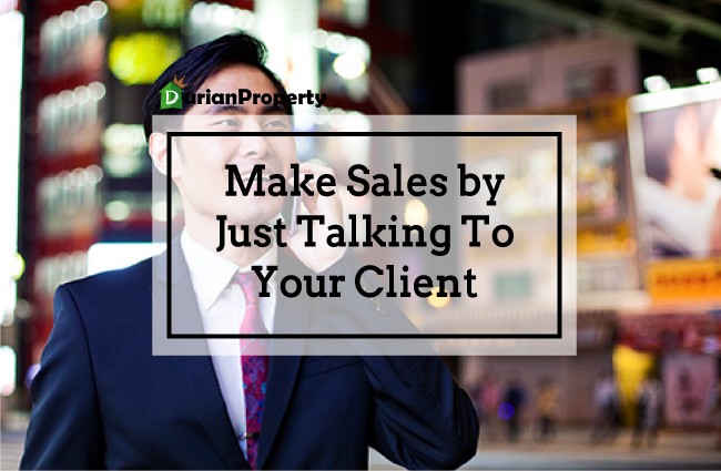 Make Sales by Just Talking To Your Client