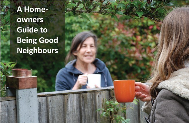 A Homeowners Guide to Being Good Neighbours