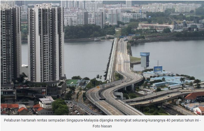 Pelaburan hartanah antara Singapura-Malaysia bakal meningkat